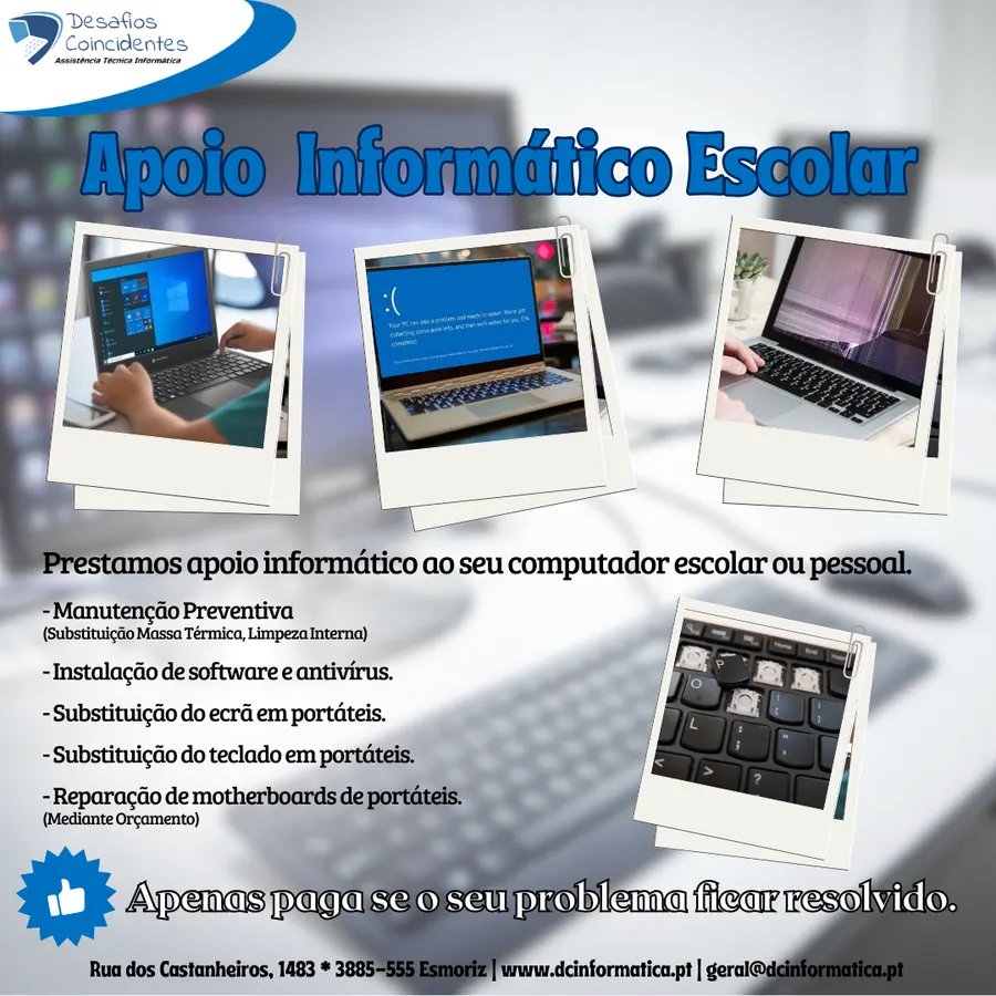 Cartaz Apoio Informático Escolar da Desafios Coincidentes: manutenção preventiva, software e antivírus, ecrãs, teclados e motherboards de portáteis